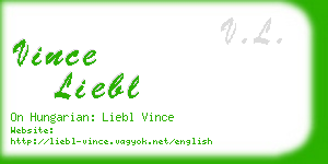 vince liebl business card